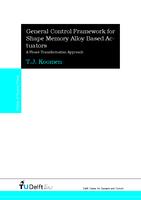 General control framework for shape memory alloy based actuators
