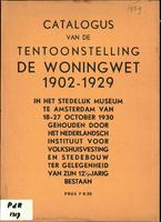 Catalogus van de tentoonstelling De Woningwet 1902-1929 in het Stedelijk Museum te Amsterdam van 18-27 october 1930 gehouden door het Nederlandsen Instituut voor Volkshuisvesting en Stedebouw ter gelegenheid van zijn 12½-jarig bestaan