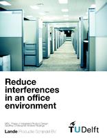 Reduce Interferences in an Office Environment