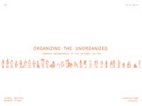Organizing the Unorganized