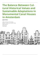 The Balance Between Cultural Historical Values and Sustainable Adaptations in Monumental Canal Houses in Amsterdam