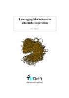 Leveraging blockchains to establish cooperation