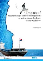 Impact of recent changes in river management on maintenance dredging in the Waal river