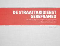 De straattaxidienst gereframed: De ontwikkeling van een ‘product-service system’ voor Taxicentrale Amsterdam