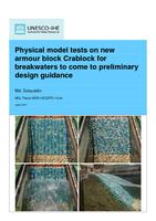 Physical model tests on new armour block Crablock for breakwaters to come to preliminary design guidance