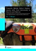 Towards Mobile Robot Deployments with Goal Autonomy in Search-and-Rescue