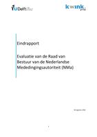 Evaluatie van de Raad van Bestuur van de Nederlandse Mededingingsautoriteit (NMa): Eindrapport