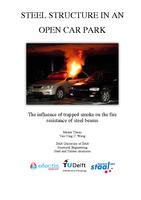Steel structure in an open car park - The influence of trapped smoke on the fire resistance of steel beams
