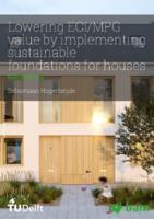 Lowering ECI/MPG value by implementing sustainable foundations for houses