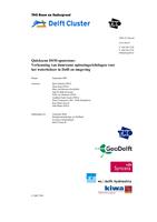 Quickscan DSM-spoorzone: Verkenning van duurzame oplossingsrichtingen voor het waterbeheer in Delft en omgeving
