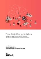 A new standard for urban family living