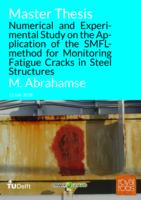 Numerical and Experimental study on the application of the Self-Magnetic Flux Leakage method for monitoring fatigue cracks in Steel Structures