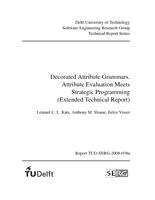 Decorated Attribute Grammars: Attribute Evaluation Meets Strategic Programming (Extended Technical Report)