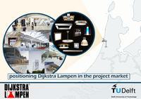 Positioning Dijkstra Lampen in the project market