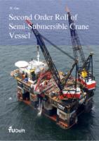 Second Order Roll of Semi Submersible Crane Vessel