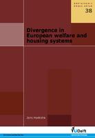 Divergence in European welfare and housing systems
