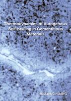Thermodynamics of Autogenous Self-healing in Cementitious Materials