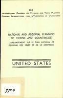 National and regional planning of town and countryside in the U.S.A.