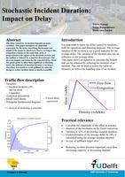 Stochastic Incident Duration: Impact on Delay (poster)