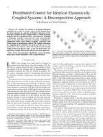 Distributed Control for Identical Dynamically Coupled Systems: A Decomposition Approach