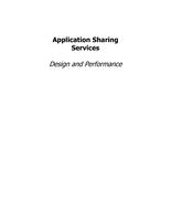 Application sharing services design and performance