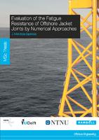 Evaluation of the Fatigue Resistance of Offshore Jacket Joints by Numerical Approaches