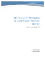 Finite Element Modeling of Hardwood Fracture Energy