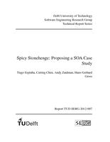 Spicy Stonehenge: Proposing a SOA Case Study