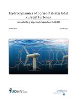 Hydrodynamics of horizontal-axis tidal current turbines; A modelling approach based on Delft3D