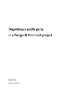 Organizing a public party in a Design & Construct project
