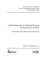 Understanding Service-Oriented Systems Using Dynamic Analysis