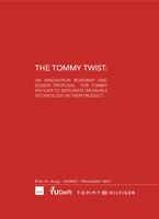 The TommyTwist: an innovation roadmap and design proposal for Tommy Hilfiger to integrate wearable technology in their product