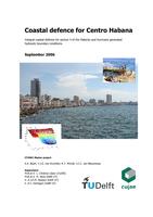 Coastal defence for Centro Habana: Integral coastal defence for section 4 of the Malecón and hurricane generated hydraulic boundary conditions