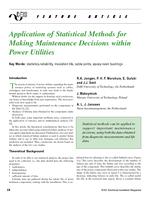 Application of statistical methods for making maintenance decisions within power utilities