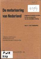 De motorisering van Nederland: Prognoses in verleden en heden en hun consequenties voor de ruimtelijke ordening