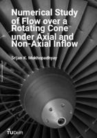 Numerical Study of Flow over a Rotating Cone under Axial and Non-Axial Inflow