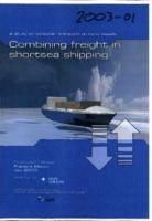 A study on container transport on ro-ro vessels Combining freight in shortsea shipping
