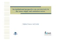 An institutional perspective on cost recovery in the water supply and sanitation sector