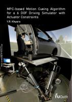 MPC-based motion cueing algorithm for a 6 DOF driving simulator with actuator constraints