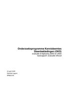Onderzoeksprogramma Kennisleemtes Steenbekledingen (OKS): Evaluatie & bijsturing 2003 en 2004 faserapport: evaluatie inhoud