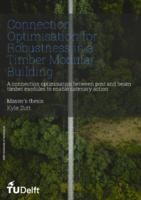 Connection Optimisation for Robustness in a Timber Modular Building