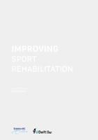 Improving sport rehabilitation