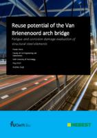 Reuse potential of the Van Brienenoord arch bridge