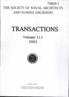 Transactions of The Society of Naval Architects and Marine Engineers, SNAME, Volume 111, 2003