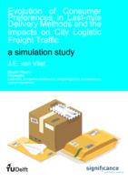 Evolution of Consumer Preferences in Last-mile Delivery Methods and the Impacts on City Logistic Freight Traffic