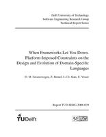 When Frameworks Let You Down: Platform-Imposed Constraints on the Design and Evolution of Domain-Specific Languages