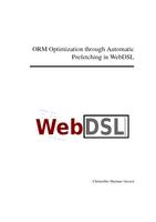 ORM Optimization through Automatic Prefetching in WebDSL