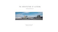 The Architecture of Altering