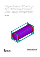 Fatigue analysis of discharge area of 26kl tank container under railway transportation
