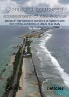 Compound flood hazard assessment of atoll islands based on representative scenarios for typhoons and non-typhoon conditions: A Majuro case study